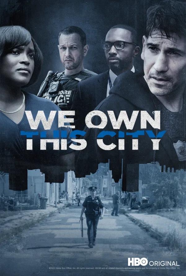We Own This City poster