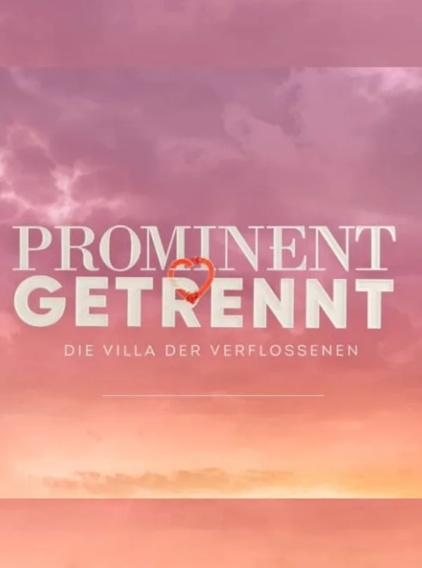 Prominent getrennt - Die Villa der Verflossenen