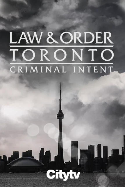 Law & Order Toronto: Criminal Intent poster